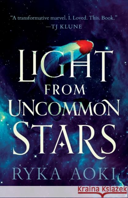 Light from Uncommon Stars Ryka Aoki 9781250789082