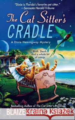 Cat Sitter's Cradle John Clement, Blaize Clement 9781250790224