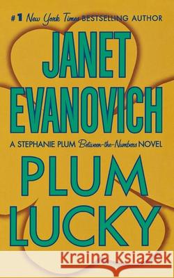 Plum Lucky Janet Evanovich 9781250792662 St. Martins Press-3PL