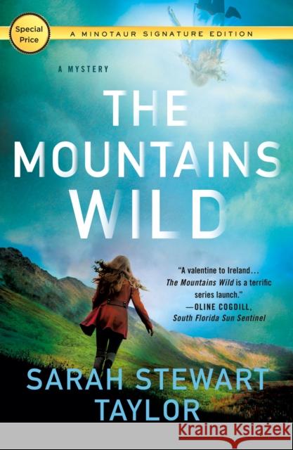 The Mountains Wild: A Mystery Sarah Stewart Taylor 9781250796141 Minotaur Books