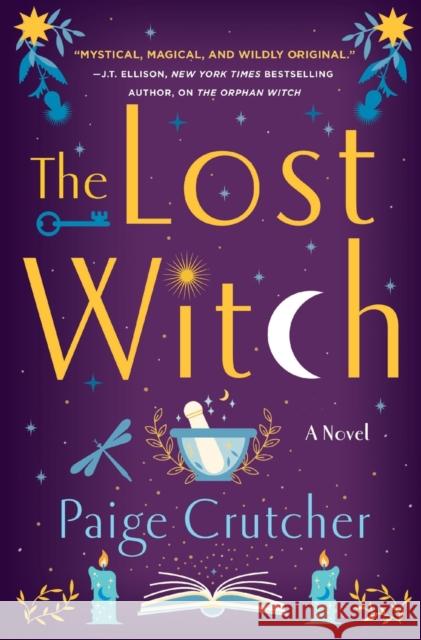 The Lost Witch Paige Crutcher 9781250797391 St. Martin's Publishing Group