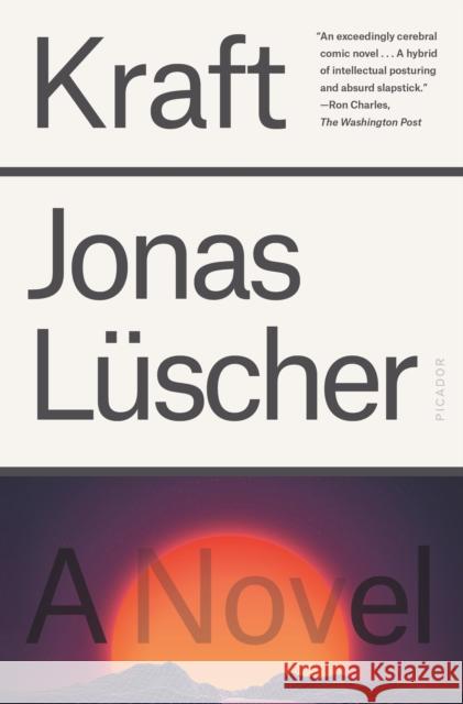 Kraft: A Novel Jonas Luscher 9781250800282