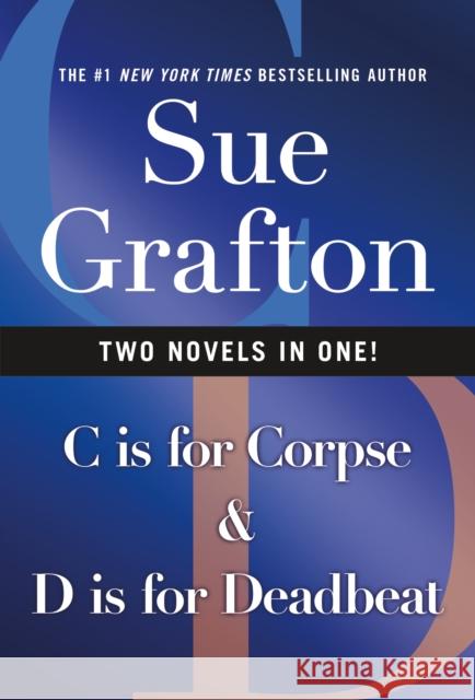 C Is for Corpse & D Is for Deadbeat Sue Grafton 9781250800978 St. Martin's Publishing Group