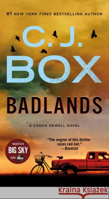 Badlands: A Cassie Dewell Novel Box, C. J. 9781250801005 Minotaur Books