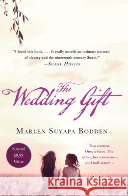 The Wedding Gift Marlen Suyapa Bodden 9781250802842 St. Martin's Griffin