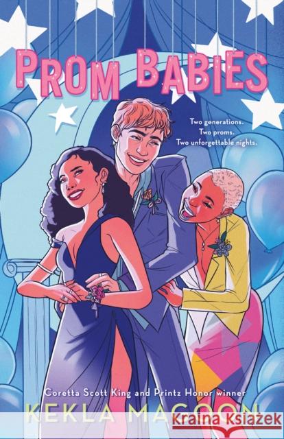 Prom Babies Kekla Magoon 9781250806253 Henry Holt & Company Inc