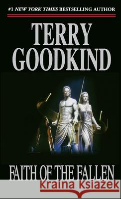 Faith of the Fallen: Book Six of the Sword of Truth Goodkind, Terry 9781250806659