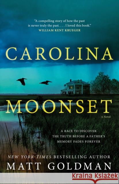 Carolina Moonset Matt Goldman 9781250810144