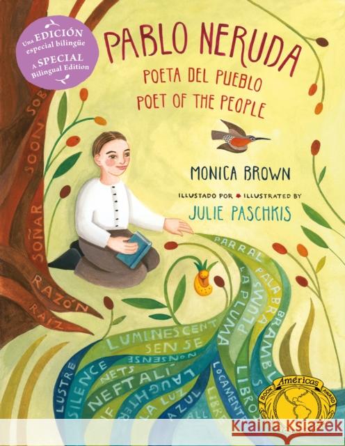 Pablo Neruda: Poet Of The People/Poeta del Pueblo Brown, Monica 9781250812520 Henry Holt & Company