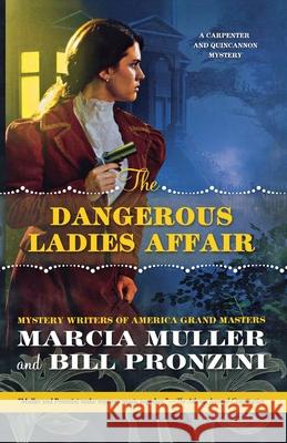 Dangerous Ladies Affair Marcia Muller, Bill Pronzini 9781250812872 St. Martins Press-3PL