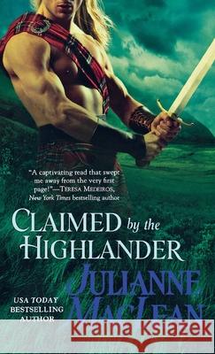 Claimed by the Highlander Julianne MacLean 9781250813114