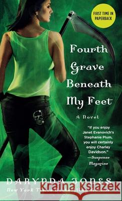 Fourth Grave Beneath My Feet Darynda Jones 9781250813169 Griffin