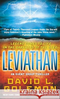 Leviathan: An Event Group Thriller Golemon, David L. 9781250814548