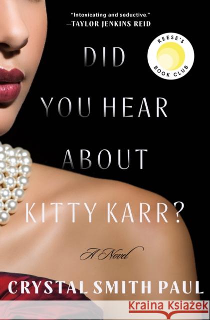 Did You Hear About Kitty Karr?: A Novel Crystal Smith Paul 9781250815309 Henry Holt & Company Inc