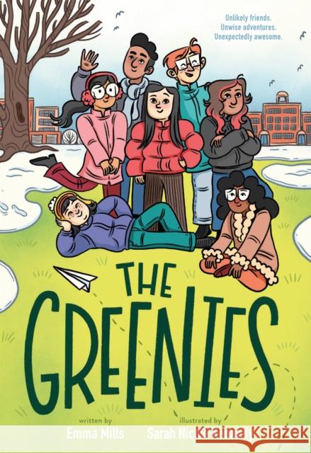 The Greenies Emma Mills Sarah Nicole Kennedy 9781250815774