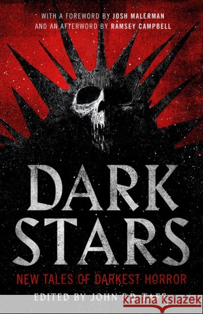 Dark Stars: New Tales of Darkest Horror John F. D. Taff John F. D. Taff 9781250817327