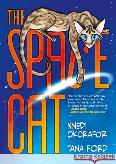 The Space Cat Nnedi Okorafor 9781250817488