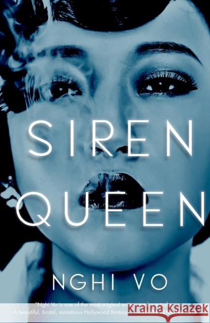 Siren Queen Nghi Vo 9781250820563 Tordotcom