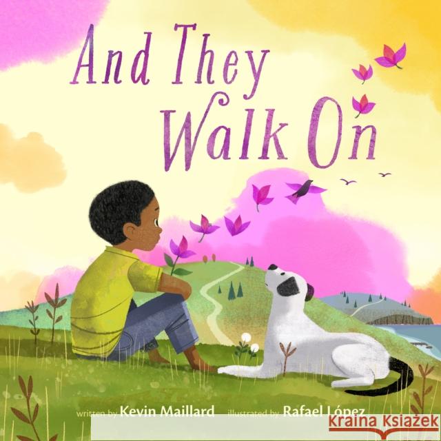 And They Walk On Kevin Maillard 9781250821980 Roaring Brook Press