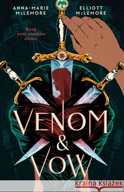 Venom & Vow Anna-Marie McLemore Elliott McLemore 9781250822239