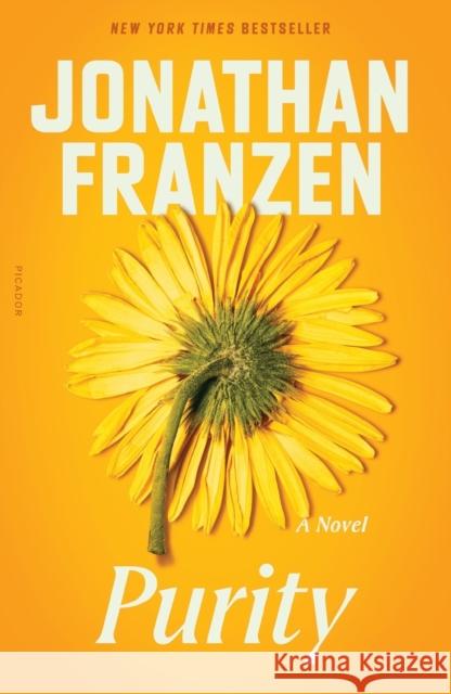 Purity Jonathan Franzen 9781250824035 Picador