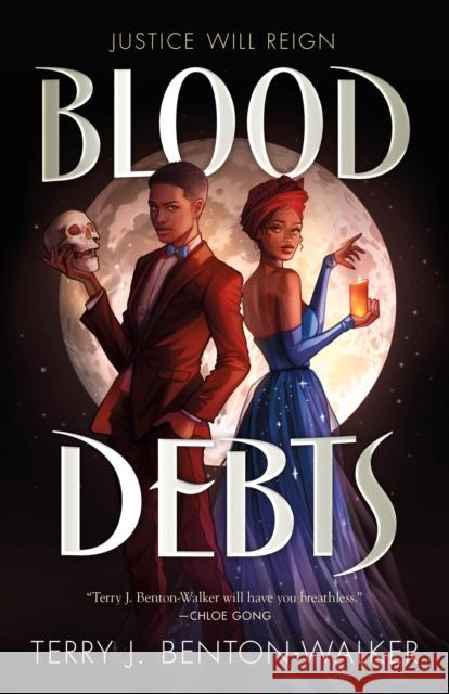 Blood Debts Terry J. Benton-Walker 9781250825926 Tor Teen