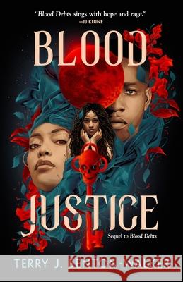 Blood Justice Terry J. Benton-Walker 9781250825971