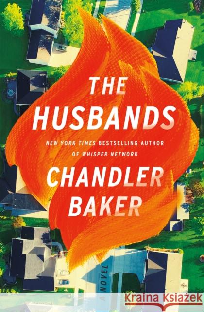Husbands: A Novel Chandler Baker 9781250828439