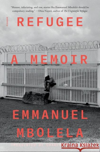 Refugee: A Memoir Emmanuel Mbolela Charlotte Collins 9781250829504 Picador USA