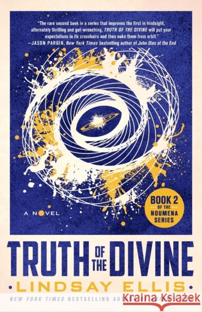 Truth of the Divine Lindsay Ellis 9781250830227 St. Martin's Griffin