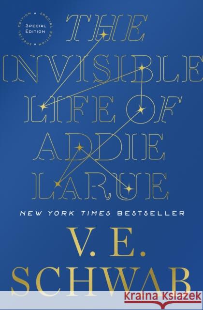 The Invisible Life of Addie Larue, Special Edition V. E. Schwab 9781250830746 Tor Publishing Group