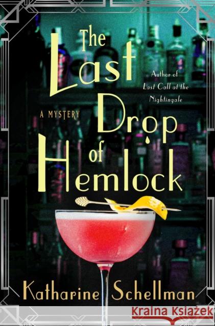 The Last Drop of Hemlock Schellman, Katharine 9781250831842