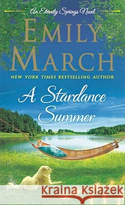 A Stardance Summer Emily March 9781250834645