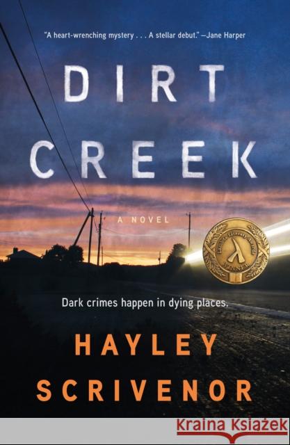 Dirt Creek Hayley Scrivenor 9781250834775