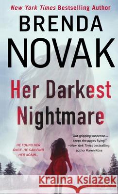 Her Darkest Nightmare Brenda Novak 9781250836151