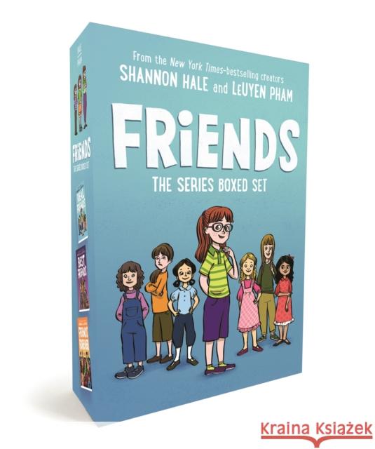 Friends: The Series Boxed Set: Real Friends, Best Friends, Friends Forever Shannon Hale Leuyen Pham 9781250836724 First Second