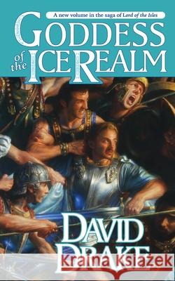 Goddess of the Ice Realm David Drake 9781250837332