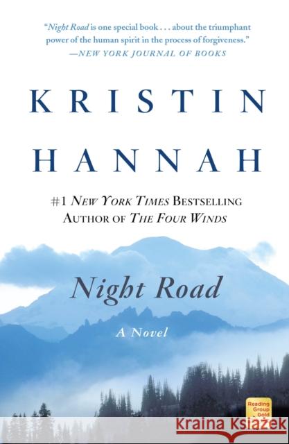 Night Road Kristin Hannah 9781250838490 St. Martin's Griffin