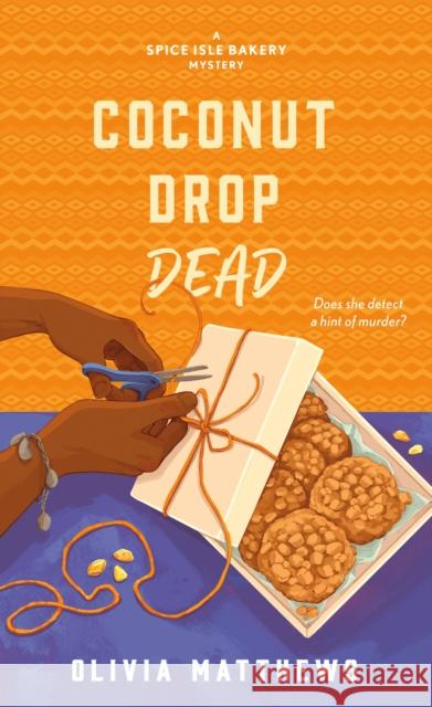 Coconut Drop Dead Olivia Matthews 9781250839084 Minotaur Books,US