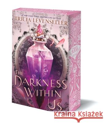 The Darkness Within Us Tricia Levenseller 9781250840783