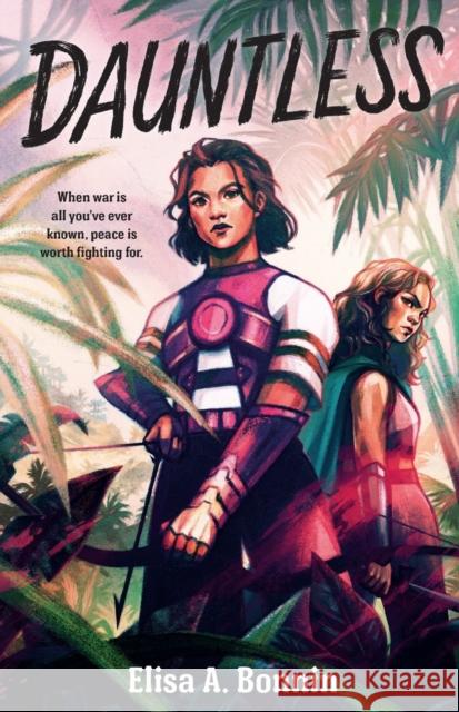 Dauntless Elisa A. Bonnin 9781250841827 Palgrave USA