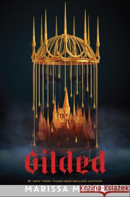 Gilded Marissa Meyer 9781250842305