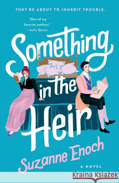 Something in the Heir Suzanne Enoch 9781250842527 St. Martin's Griffin