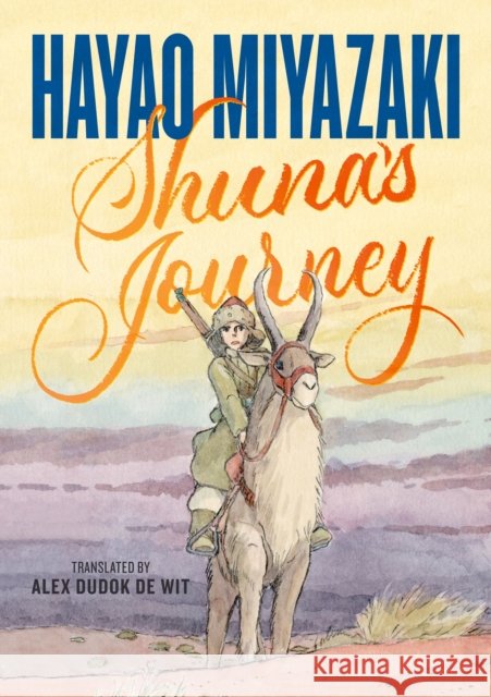 Shuna's Journey Hayao Miyazaki 9781250846525