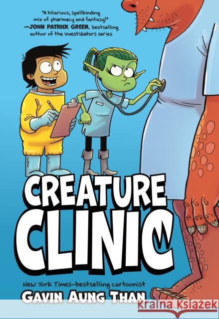 Creature Clinic Gavin Aung Than 9781250847584