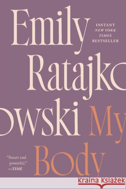 My Body Emily Ratajkowski 9781250848932 Metropolitan Books