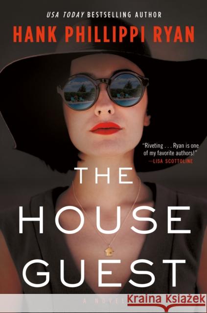 The House Guest Hank Phillippi Ryan 9781250849571