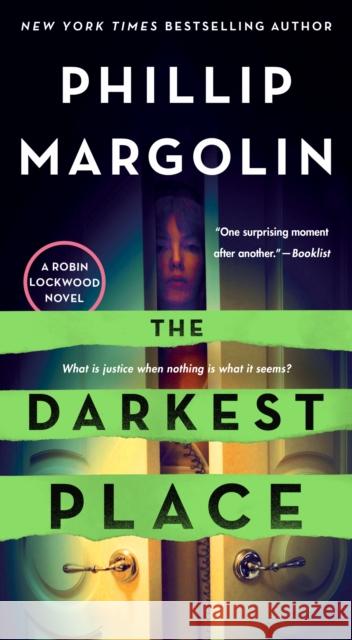 The Darkest Place: A Robin Lockwood Novel Phillip Margolin 9781250849830