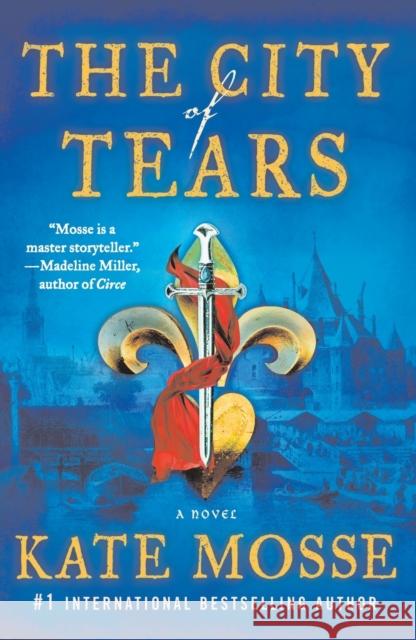 The City of Tears Kate Mosse 9781250850508 Minotaur Books