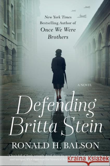 Defending Britta Stein Ronald H. Balson 9781250852649 St. Martin's Griffin